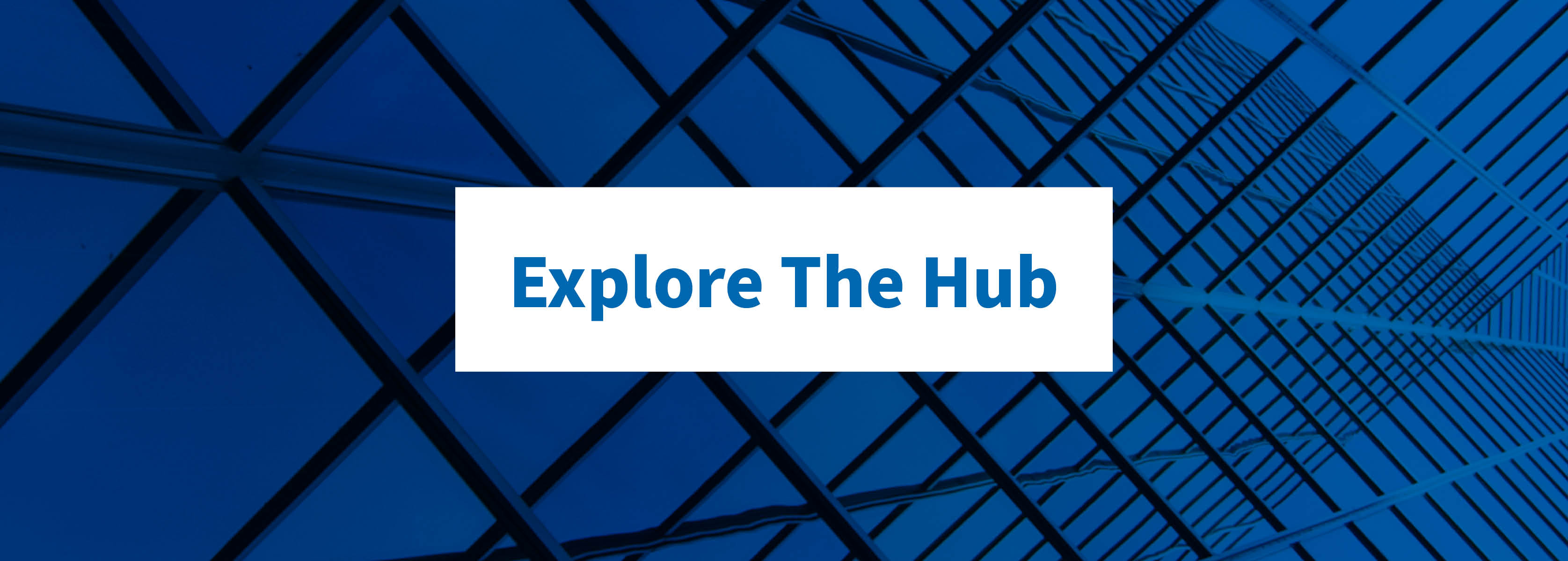 Explore the Hub