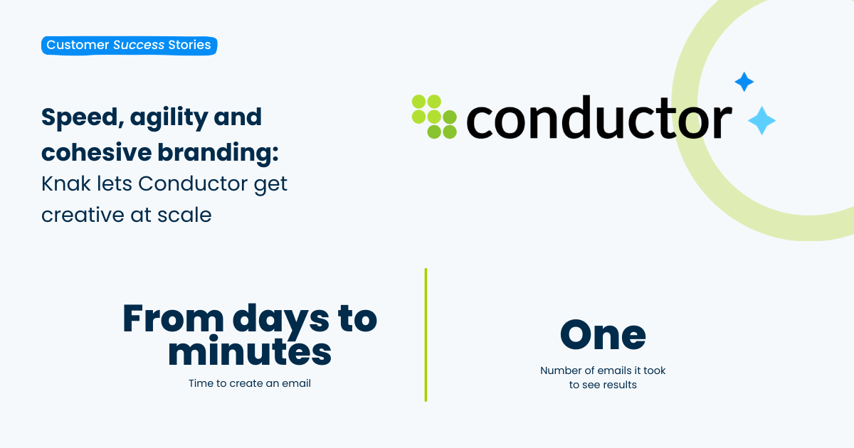Conductor+Knak Case Study