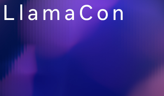 Watch all LlamaCon Sessions On-Demand
