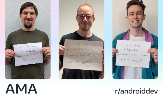 Join Us on r/androiddev for a Reddit AMA on Aug 27
