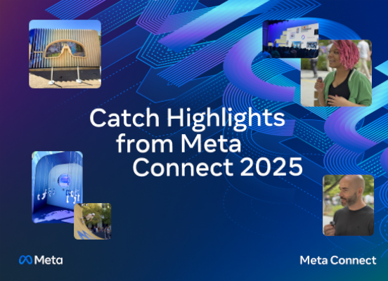 Catch Highlights from Meta Connect 2025