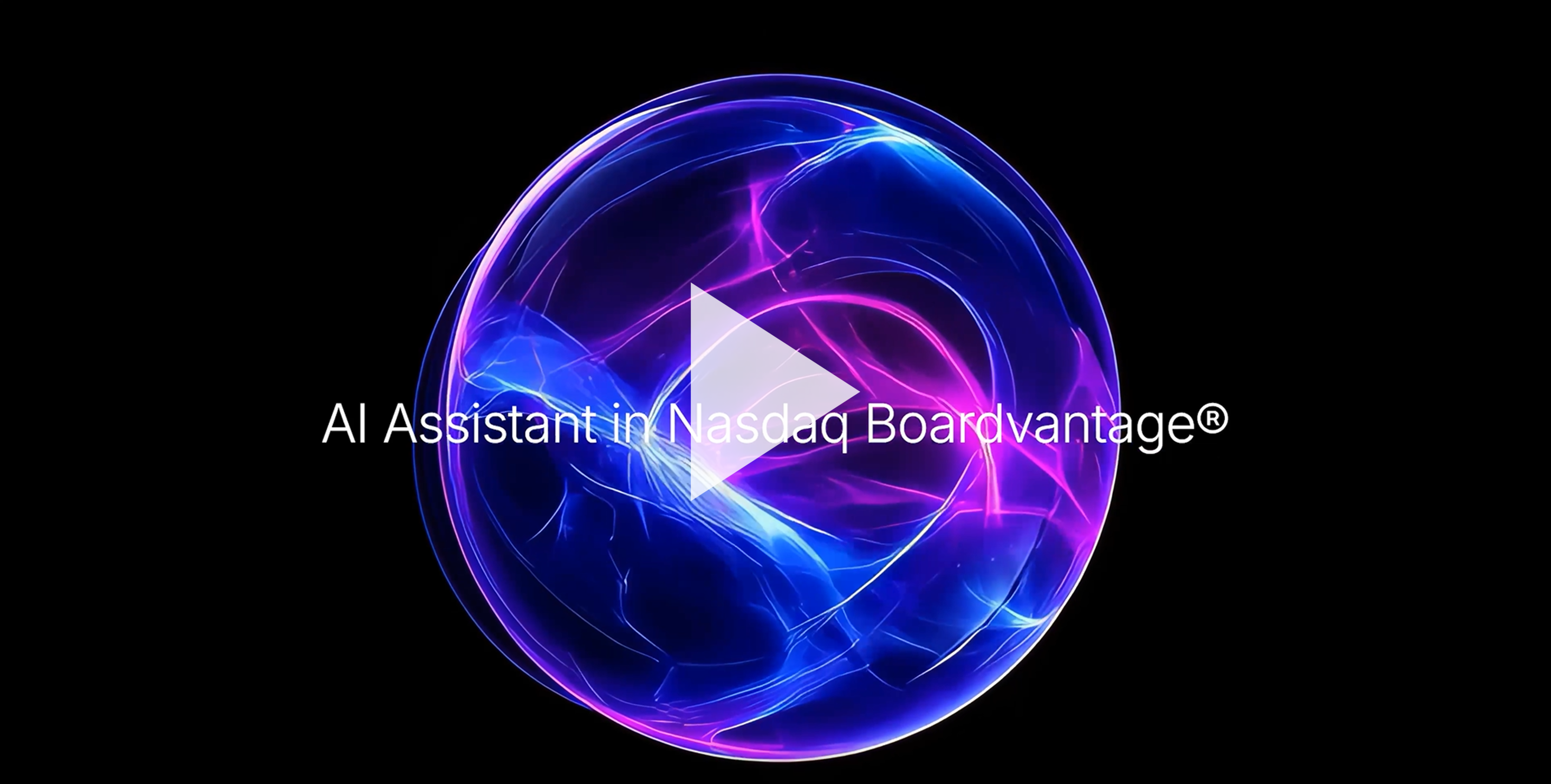 Video thumbnail featuring a glowing abstract sphere in blue and pink, with a play button and text 'AI Assistant in Nasdaq Boardvantage®'.