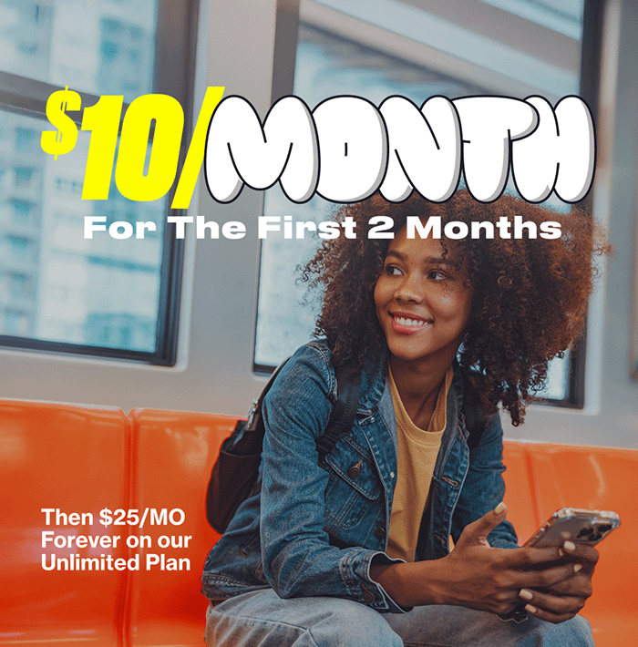 Young woman on a train holding a phone, with text promoting a '$10/month for the first 2 months' plan.