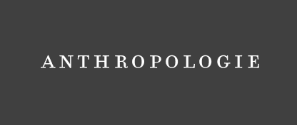 Anthropologie
