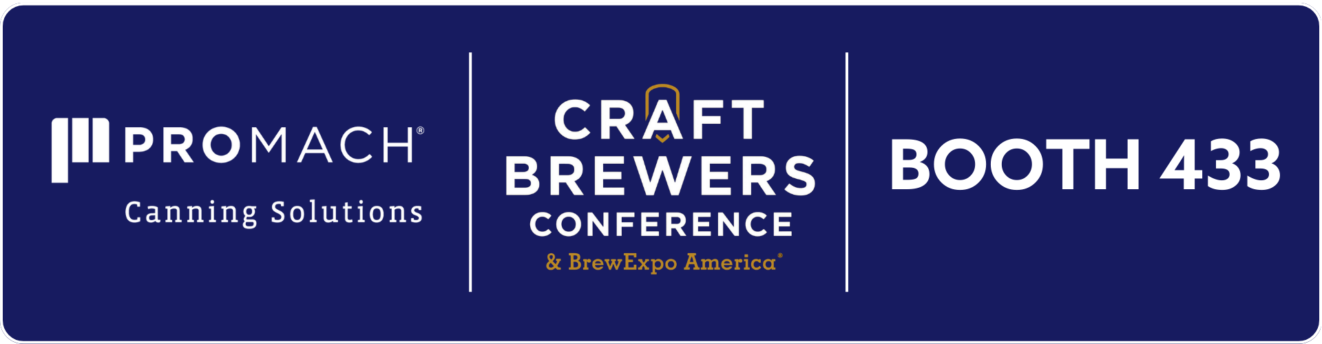 ProMach Canning Solutions at CBC in Booth 433