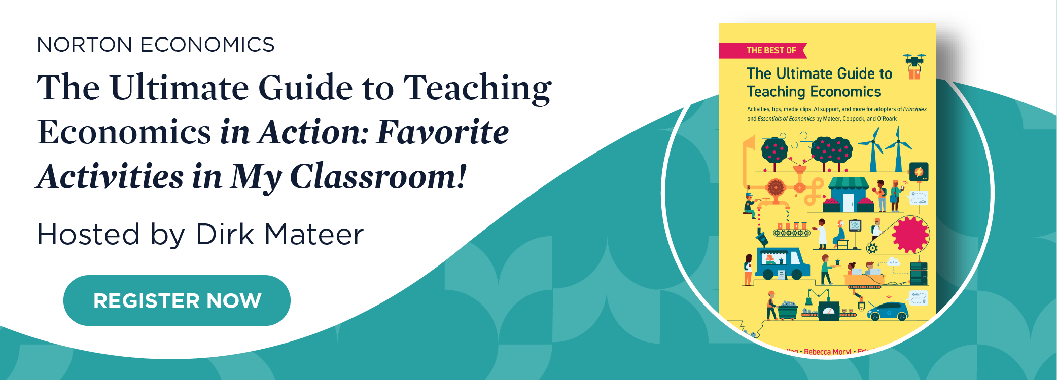 Register now for The Ultimate Guide to Teaching Economics in Action: Favorite Activities in My Classroom!