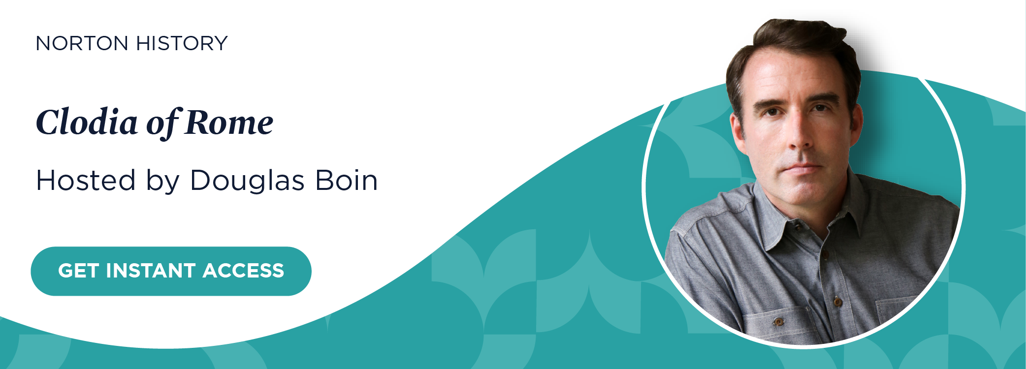 Get instant access to Clodia of Rome with Douglas Boin”