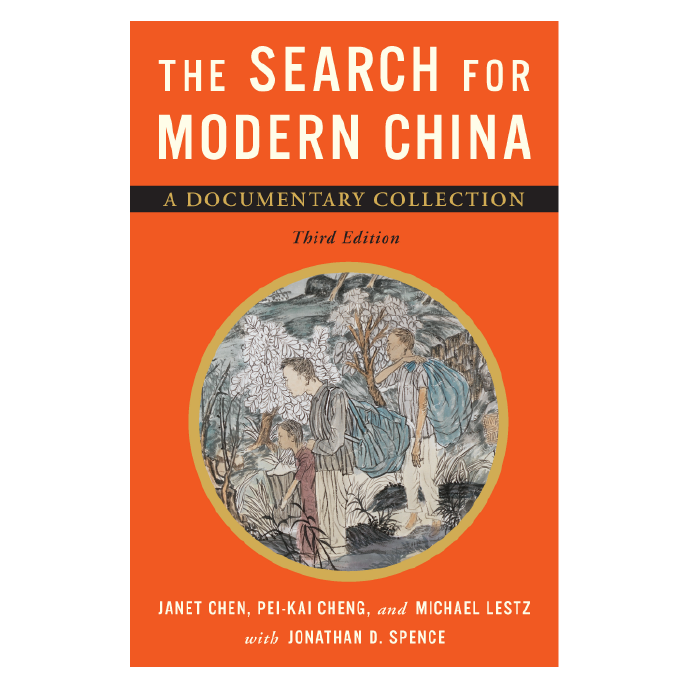The Search for Modern China: A Documentary Collection book cover