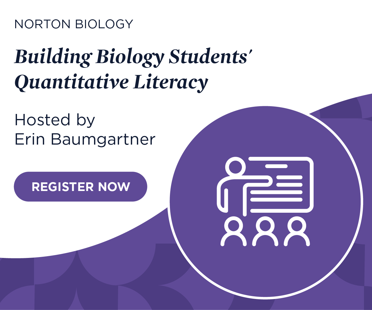 Register now for: Building Biology students' quantitative literacy