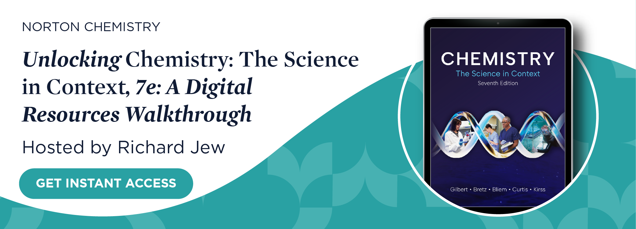 Get instant access for Unlocking Chemistry: The Science in Context, 7e: A Digital Resources Walkthrough