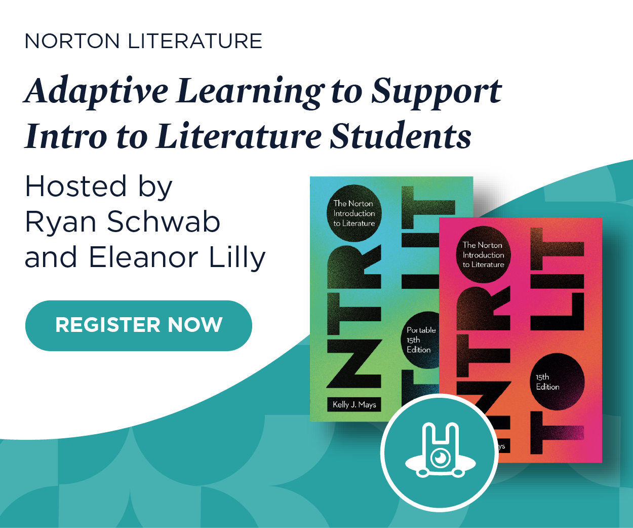 Register now for Adaptive Learning to Support Intro to Literature Students, hosted by Ryan Schwab and Eleanor Lilly