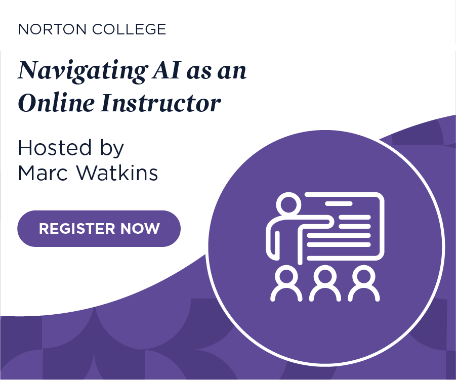Register Now for Navigating AI as an
Online Instructor
