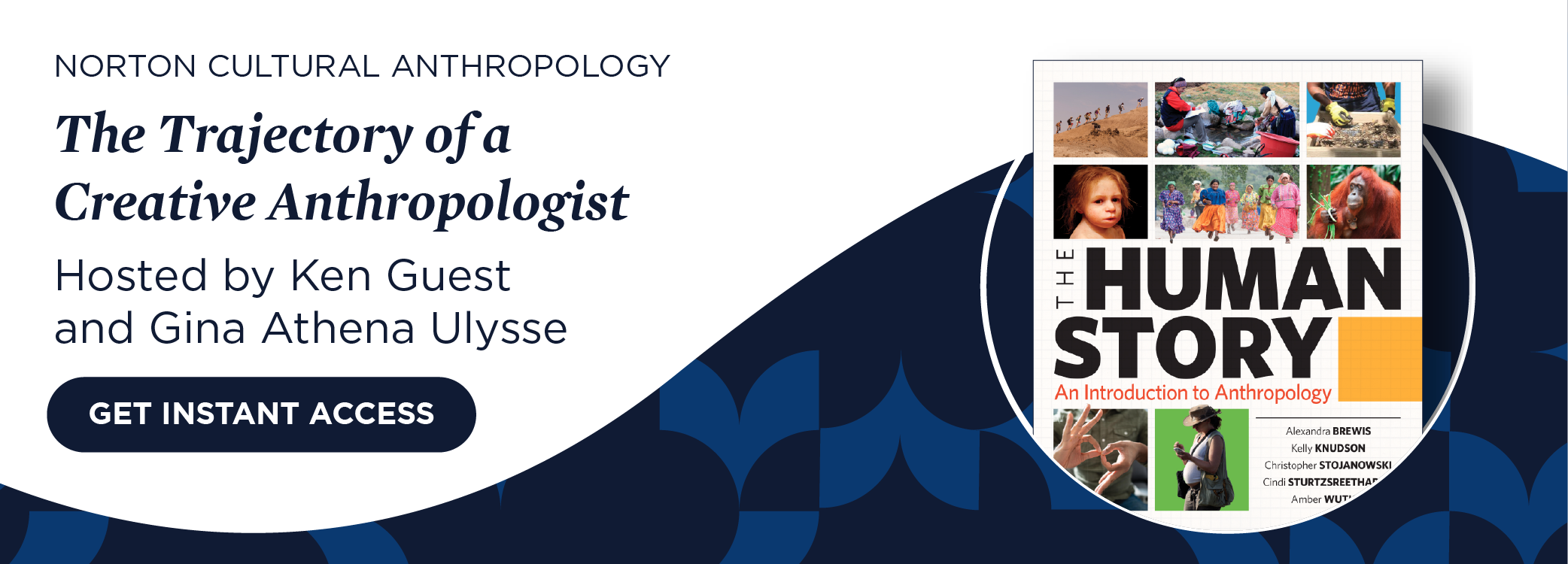 Get instant access to: The Trajectory of a Creative Anthropologist hosted by Ken Guest and Gina Athena Ulysse