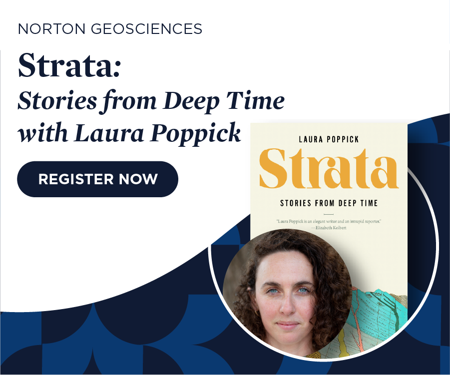 Register now for Strata: Stories from Deep Time with Laura Poppick