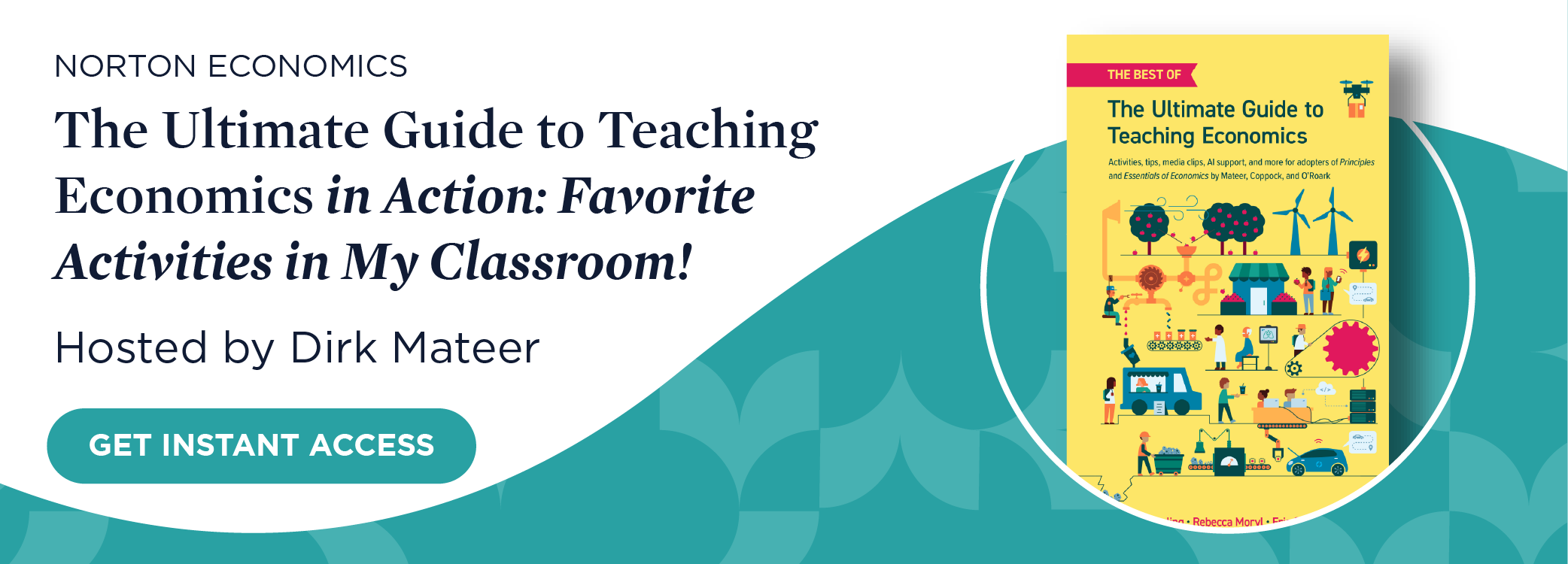 Get instant access to The Ultimate Guide to Teaching Economics in Action: Favorite Activities in My Classroom!
