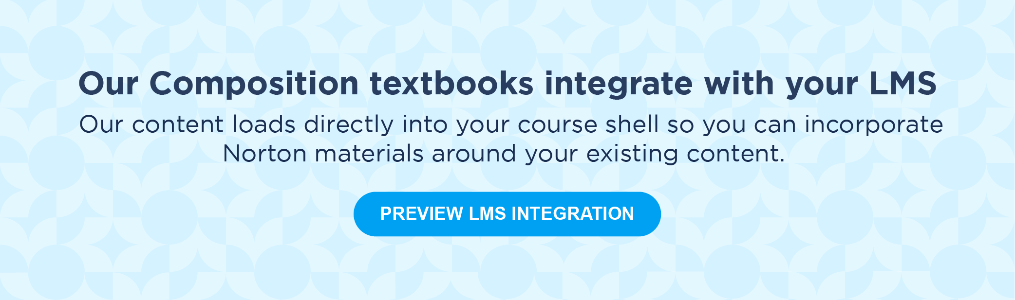 Our Composition textbooks integrate with your LMS. Demo LMS integration.