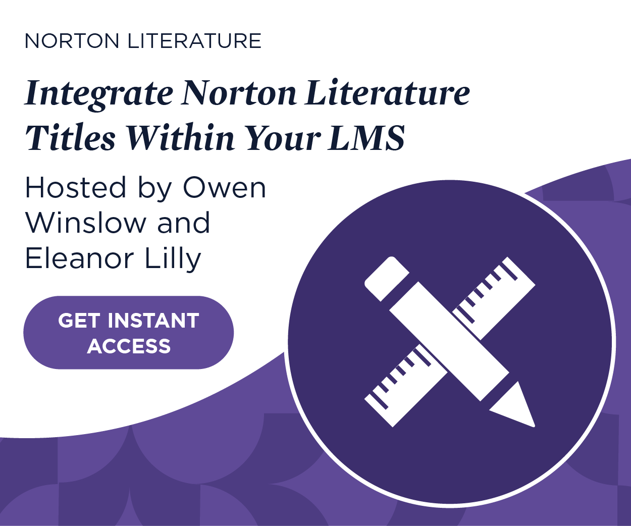 Get instant access to Integrate Norton Literature Titles Within Your LMS, hosted by Owen Winslow and Eleanor Lilly