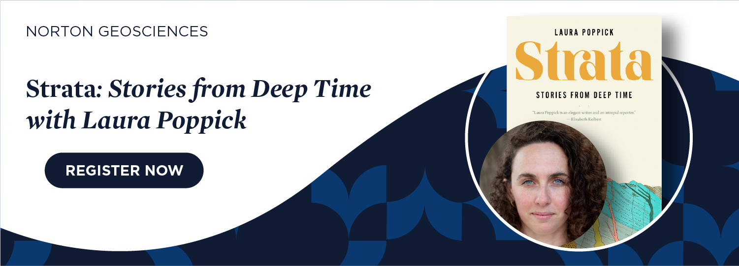 Register now for Strata: Stories from Deep Time with Laura Poppick