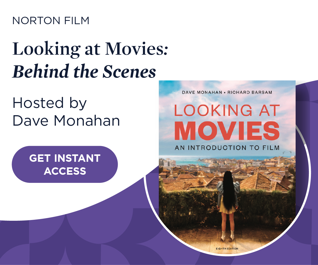 Get instant access to Looking at Movies: Behind the Scenes, hosted by Dave Monahan.