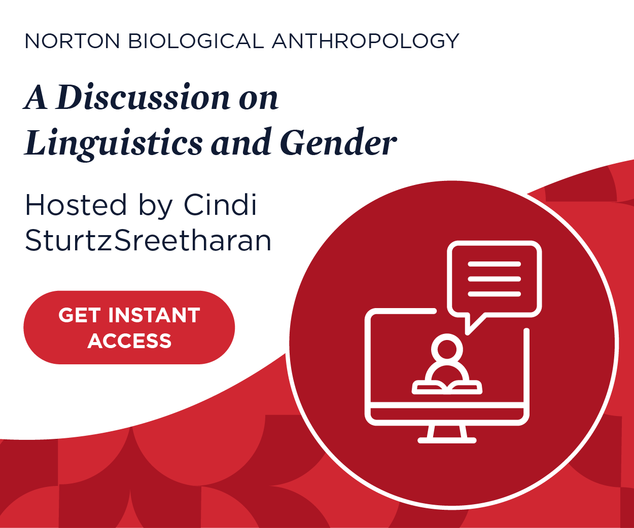 Get instant access to: A Discussion on Linguistics and Gender, hosted by Cindi SturtzSreetharan
