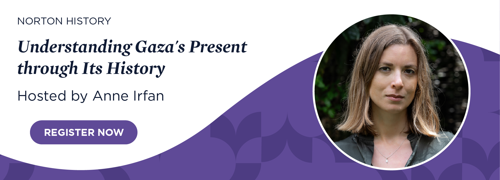 Register now for Understanding Gaza's Present through Its History