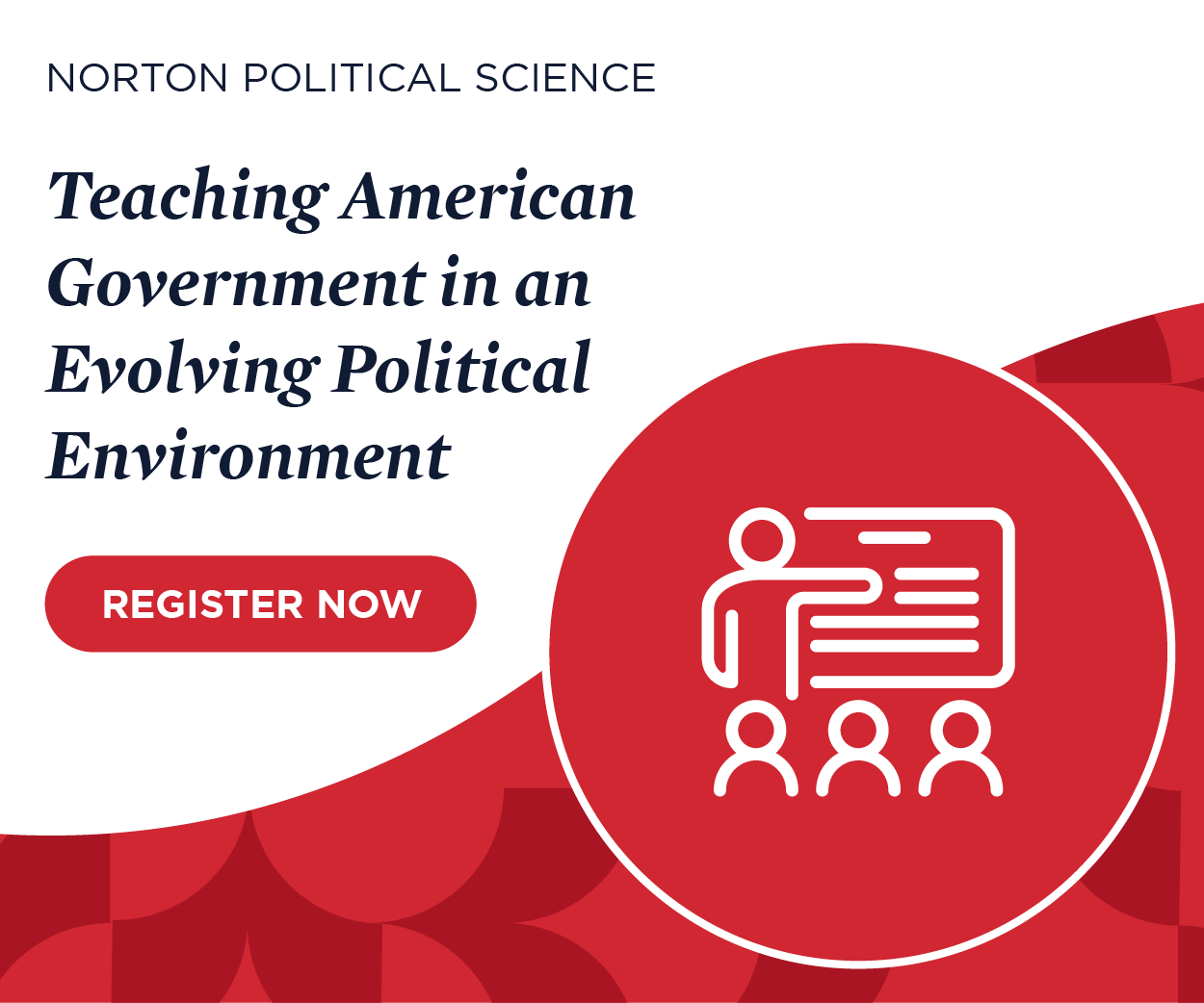 Register now for Teaching American government in an evolving political environment