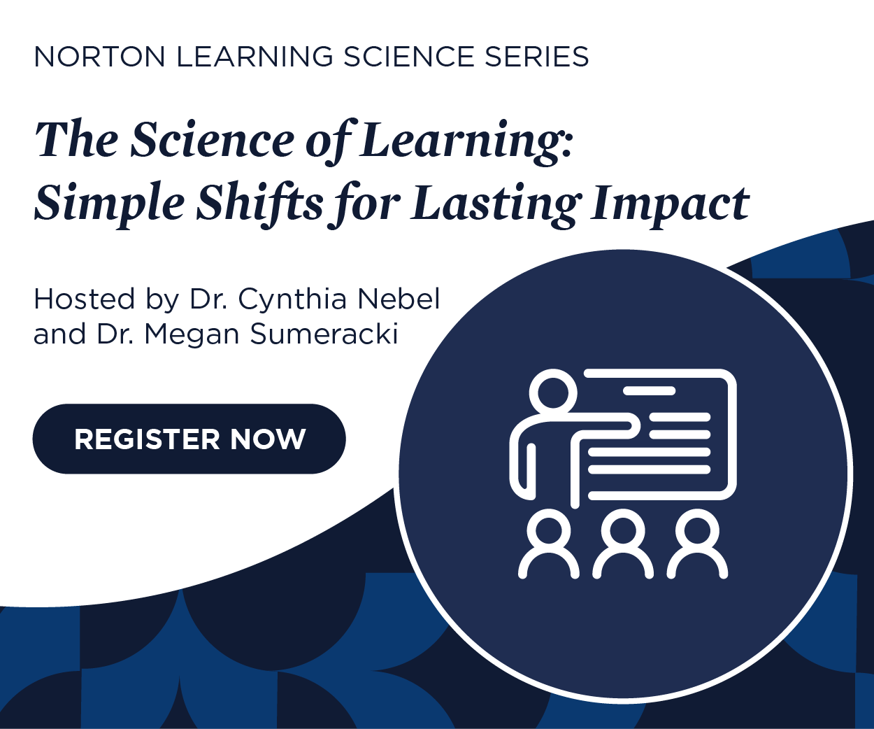 Register now for The Science of Learning: Simple Shifts for Lasting Impact