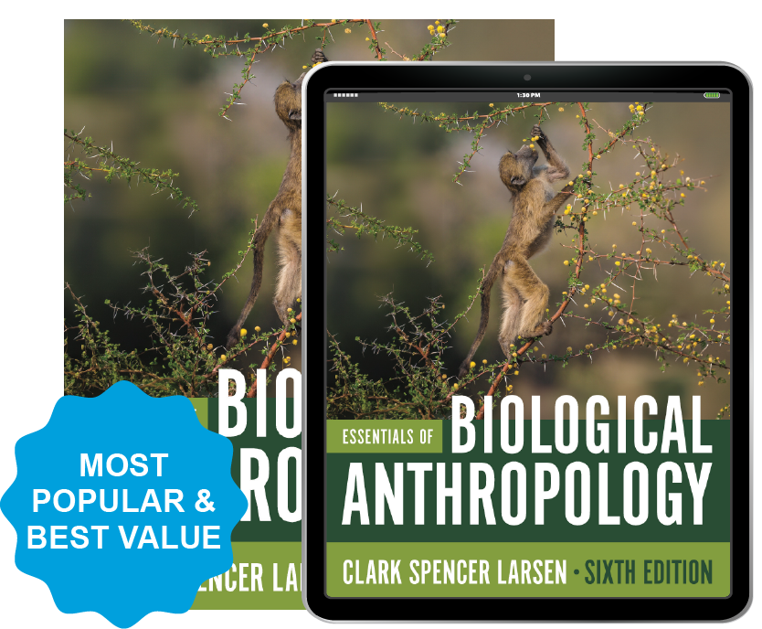 Essentials of Biological Anthropology cover and cover in iPad in iPad and starburst with "Most Popular & Best Value"