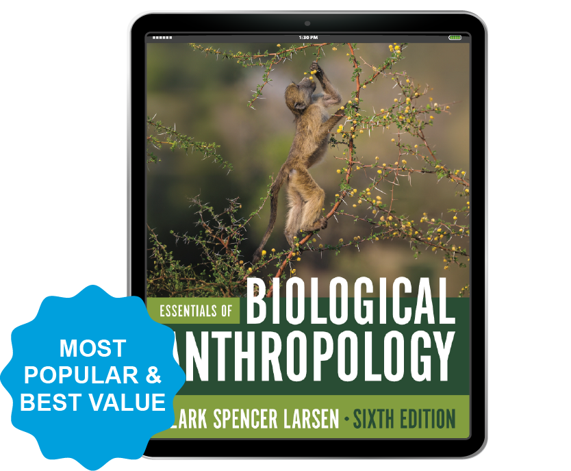 Essentials of Biological Anthropology cover in iPad and starburst with "Most Popular & Best Value"