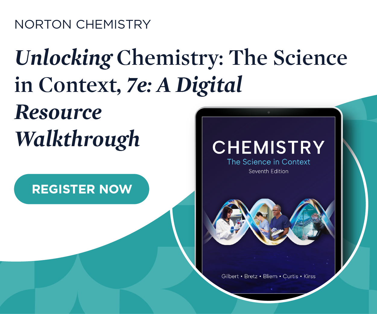 Register now for Unlocking Chemistry: The Science in Context, 7e: A Digital Resources Walkthrough