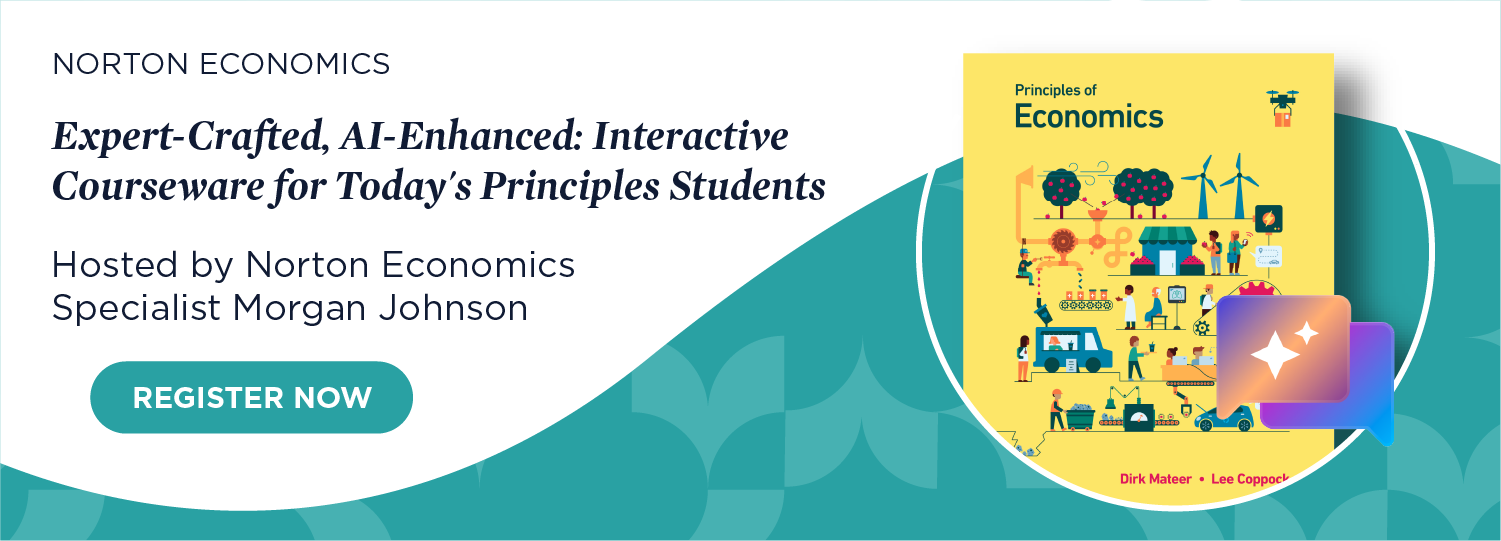 Register now Expert-Crafted, AI-Enhanced: Interactive Courseware for Today's Principles StudentsExpert-Crafted, AI-Enhanced: Interactive Courseware for Today's Principles Students