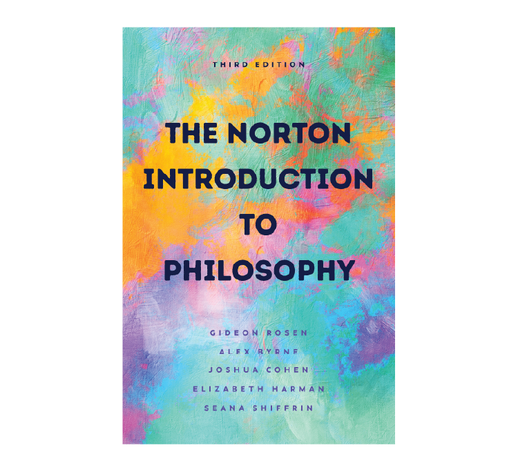 Learn more and purchase The Norton Introduction to Philosophy
