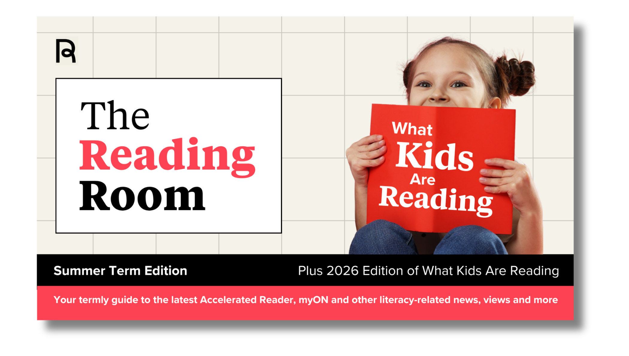 Image for 'The Reading Room' newsletter, featuring a smiling child holding a red book titled 'What Kids Are Reading'.