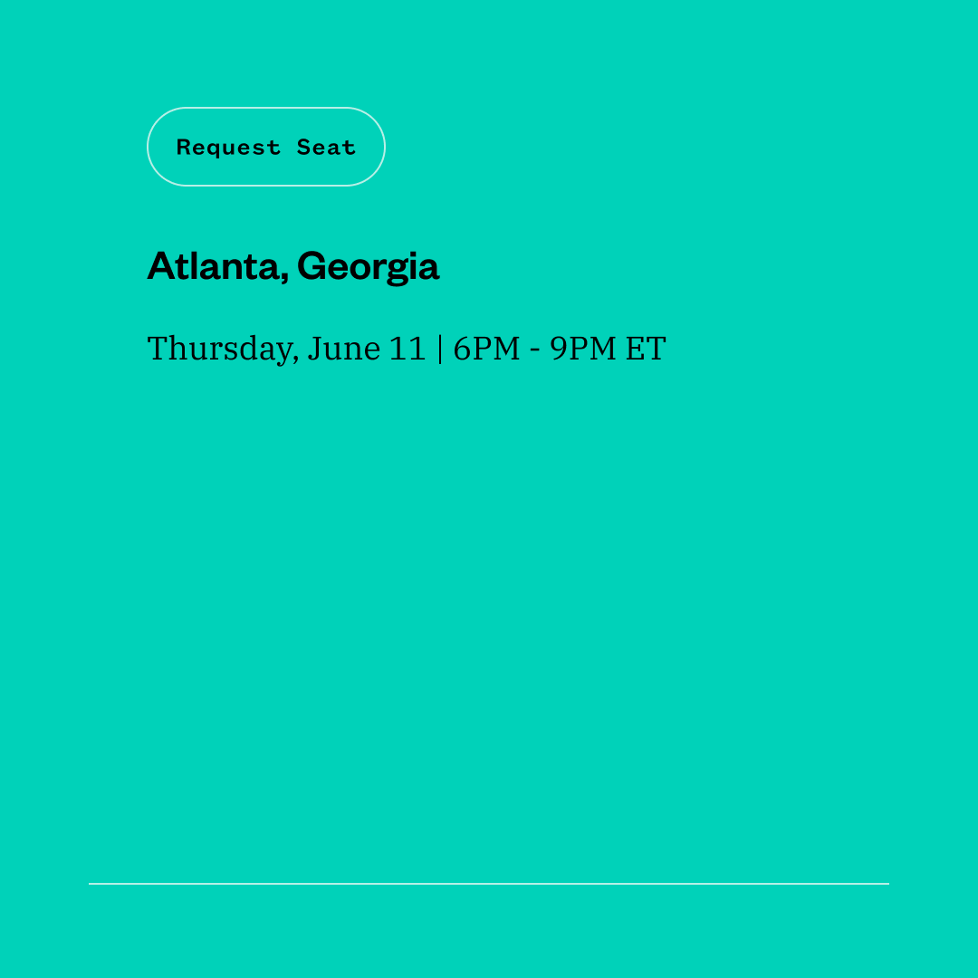 Graphic announcing an event in Atlanta, GA on June 11, featuring a 'Request Seat' button.