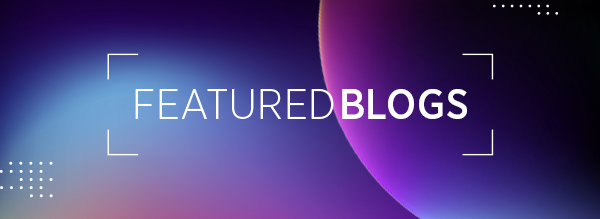 Featured Blogs