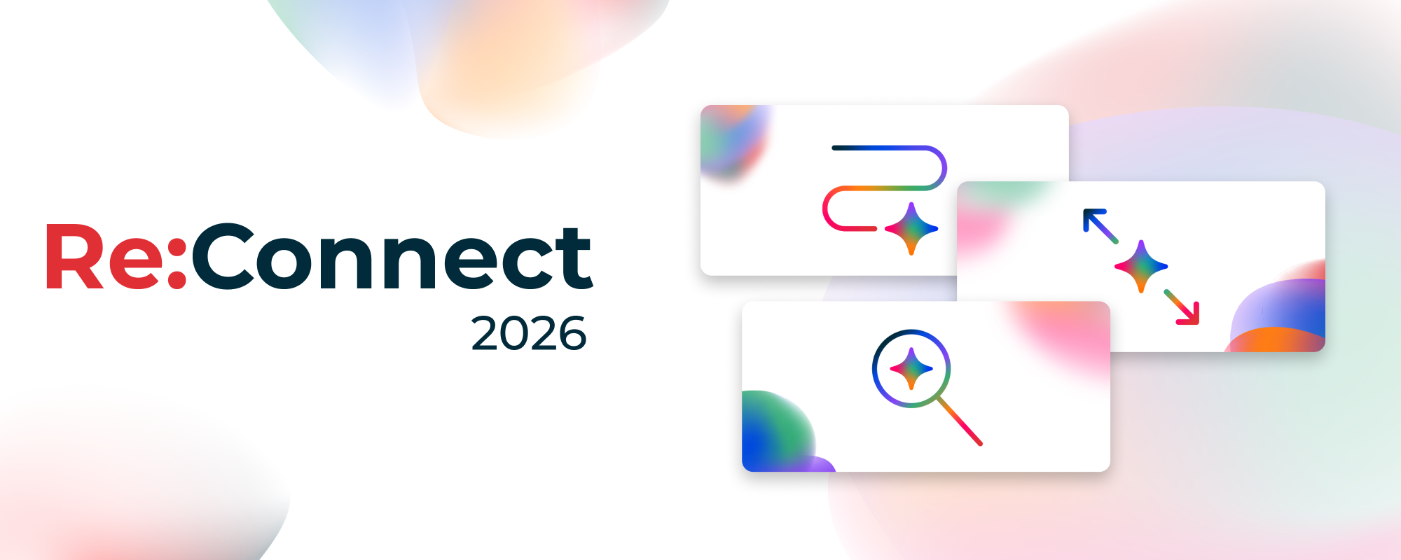 Re:Connect 2026 title beside colorful abstract cards featuring sparkles, arrows, and rounded graphic elements.