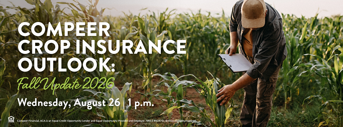 Compeer Crop Insurance Outlook: Fall Update 2026 event banner featuring a farmer inspecting corn crops in a field.