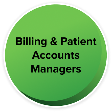 Green circle with the text 'Billing & Patient Accounts Managers'.