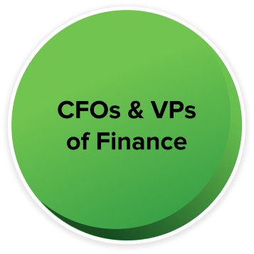 Green circle with the text "CFOs & VPs of Finance" in black letters.