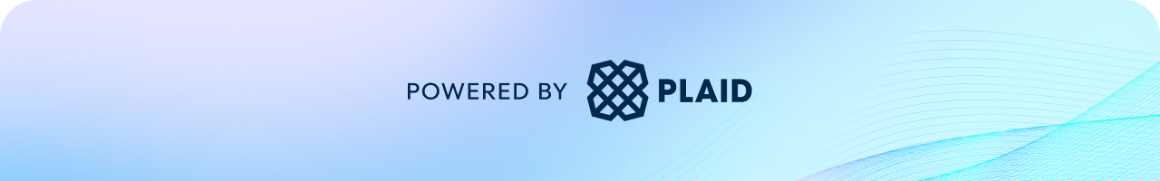 Text 'POWERED BY' with the Plaid logo and 'PLAID' text on a light blue gradient background with abstract wavy lines.