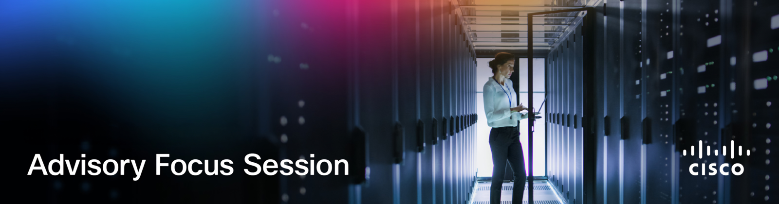 A woman works on a laptop in a brightly lit server room, with text "Cisco Data Center Security Advisory Focus Session" and the Cisco logo.