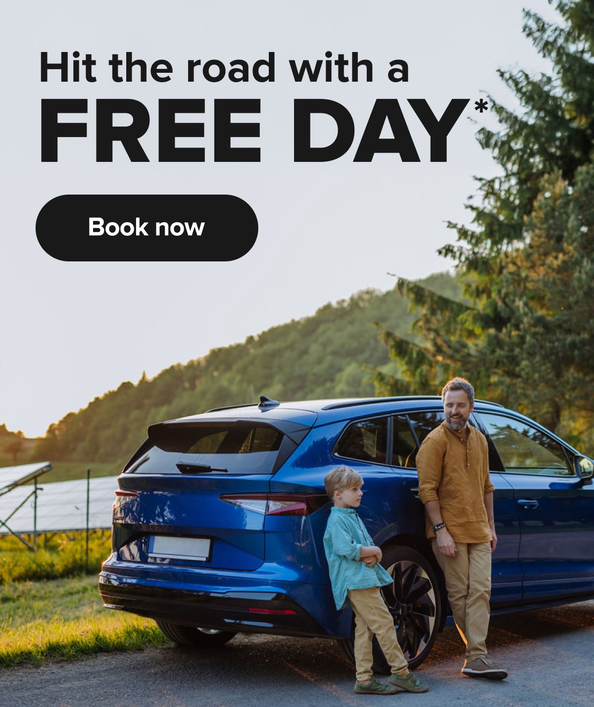 Hit the road with a FREE DAY | Book now