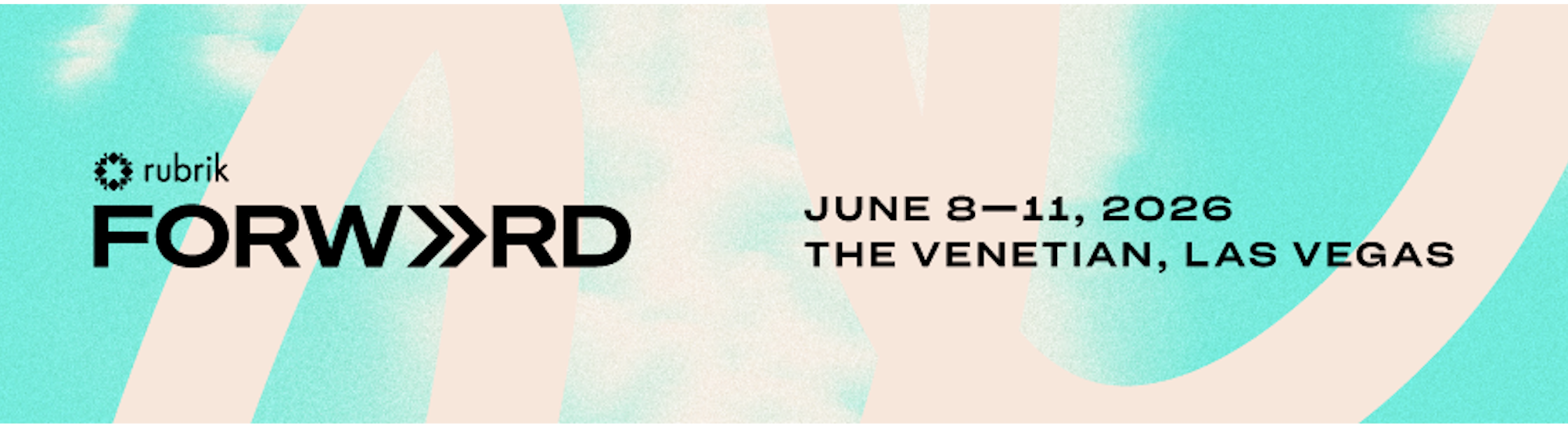 Rubrik Forward- June 8-11, 2026