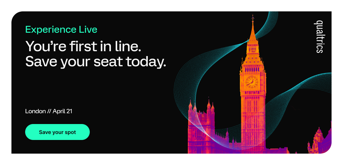 Experience Live London — Join Qualtrics